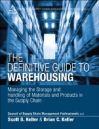 Definitive Guide to Warehousing