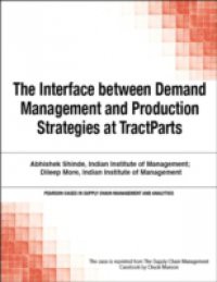 Interface between Demand Management and Production Strategies at TractParts