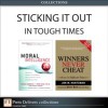 Sticking It Out in Tough Times (Collection)