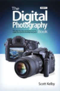 Digital Photography Book, Part 5