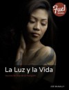 La Luz y la Vida