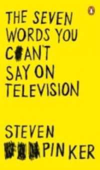 Seven Words You Can't Say on Television
