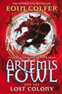 Artemis Fowl and the Lost Colony