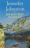 How Many Miles to Babylon?