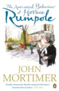 Anti-social Behaviour of Horace Rumpole