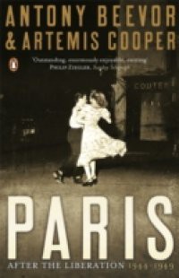 Paris After the Liberation: 1944 – 1949
