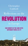 Reflections on the Revolution in Europe