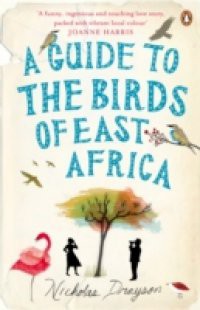 Guide to the Birds of East Africa