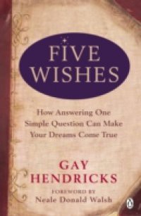 Five Wishes