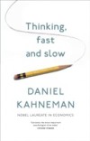 Thinking, Fast and Slow