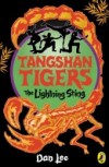 Tangshan Tigers: The Lightning Sting
