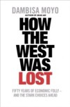 How The West Was Lost