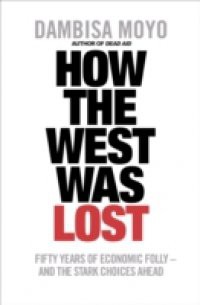 How The West Was Lost