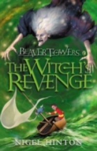 Beaver Towers: The Witch's Revenge