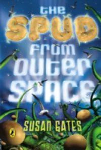 Spud from Outer Space