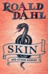 Skin and Other Stories
