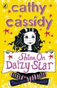 Shine On, Daizy Star