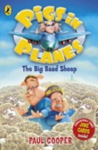Pigs in Planes: The Big Baad Sheep