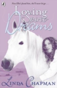 Loving Spirit: Dreams