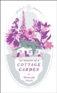 Beauties of a Cottage Garden