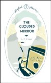Clouded Mirror