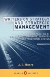 Writers on Strategy and Strategic Management