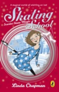 Skating School: Scarlet Skate Magic