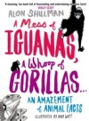 Mess of Iguanas, A Whoop of Gorillas …