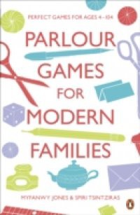 Parlour Games for Modern Families