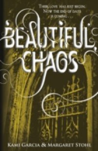 Beautiful Chaos (Book 3)