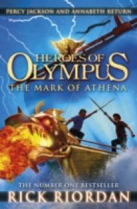 Mark of Athena (Heroes of Olympus Book 3)