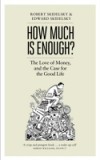 How Much is Enough?
