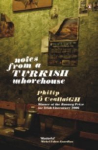 Notes from a Turkish Whorehouse