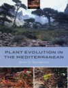 Plant Evolution in the Mediterranean