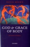 God and Grace of Body: Sacrament in Ordinary