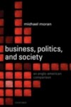 Business, Politics, and Society: An Anglo-American Comparison