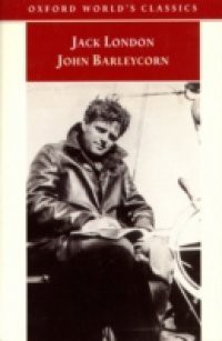 John Barleycorn: `Alcoholic Memoirs'