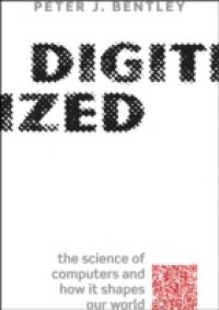 Digitized: The science of computers and how it shapes our world