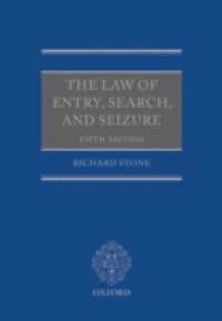 Law of Entry, Search, and Seizure