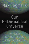 Our Mathematical Universe