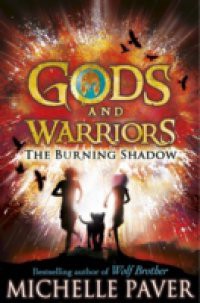Burning Shadow (Gods and Warriors Book 2)