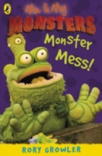Me And My Monsters: Monster Mess