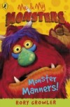 Me & My Monsters: Monster Manners