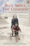 Blue Above the Chimneys