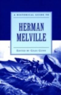 Historical Guide to Herman Melville