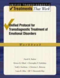 Unified Protocol for Transdiagnostic Treatment of Emotional Disorders: Workbook