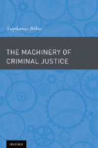 Machinery of Criminal Justice