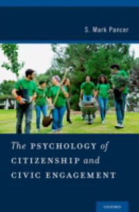 Psychology of Citizenship and Civic Engagement