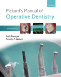 Pickard's Manual of Operative Dentistry