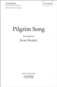 Pilgrim Song: Vocal score